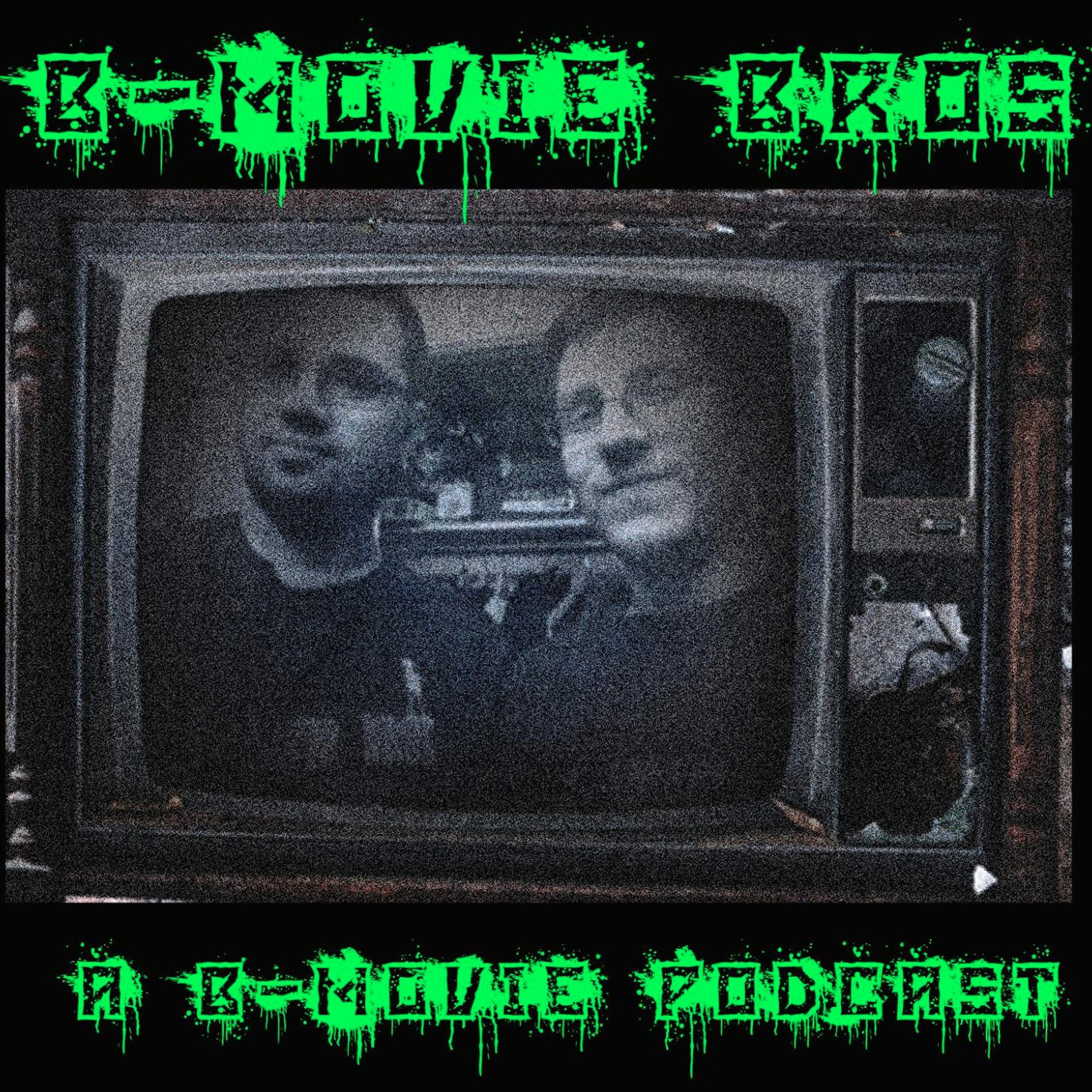 B-Movie Bros