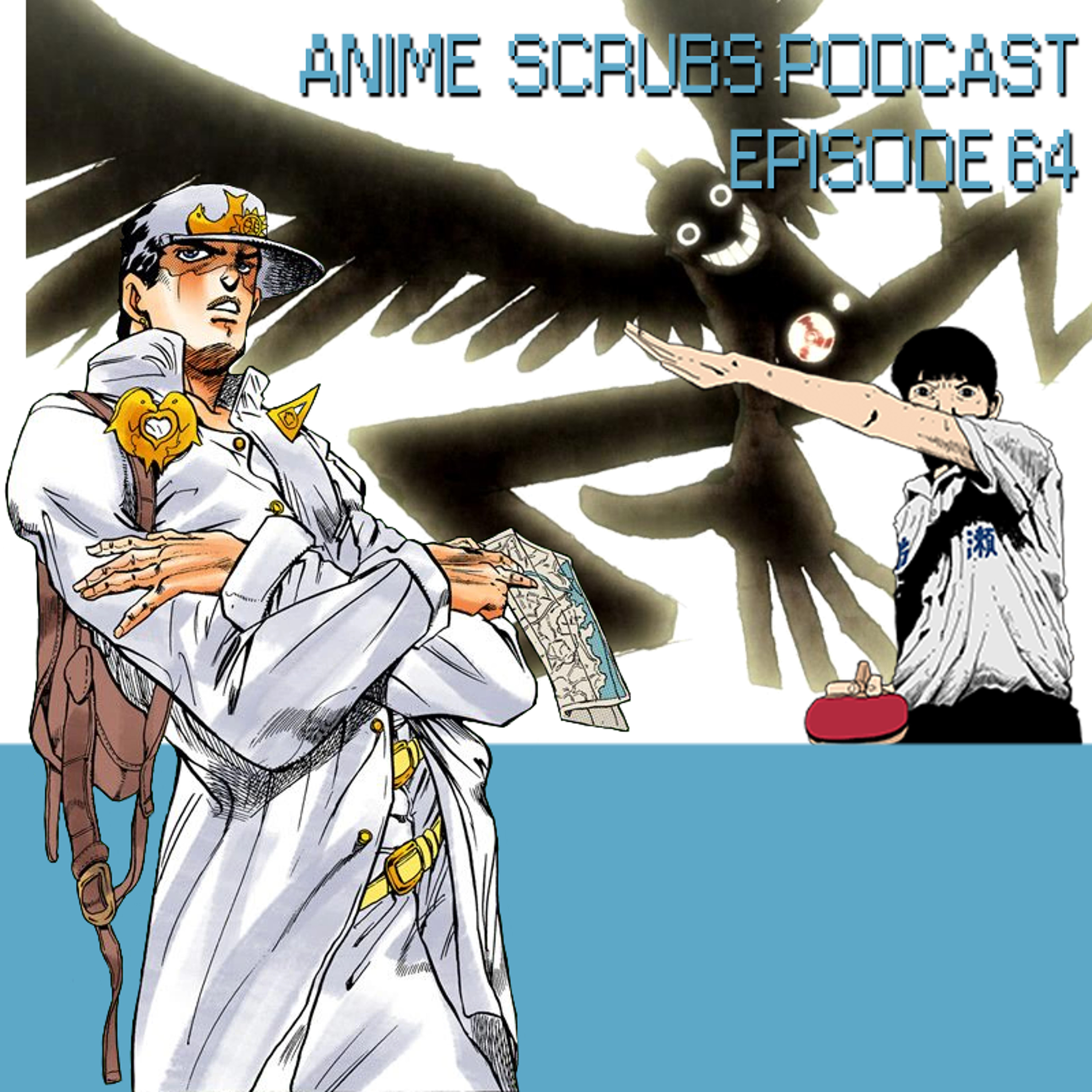 Episode 64 - End of Fall 2016 Thoughts and Ping Pong the Animation Review