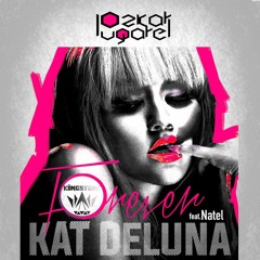 Kate De Luna - Forever (Ozkar Lugarel & Kingstone Remix)¡¡FREE DOWNLOAD!!
