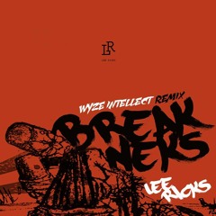 Lee Ricks - Break Neks (Remix)