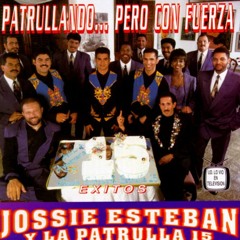 Jossie Esteban y La Patrulla 15 El Tigueron 1992