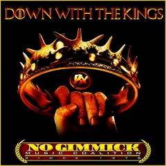 Down With The Kings 2K17