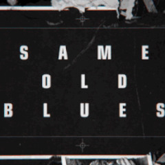 Same Old Blues (Civo Remix)