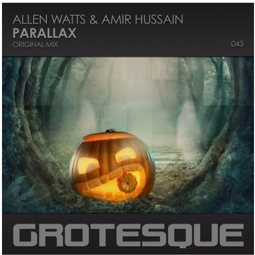 Allen Watts & Amir Hussain - Parallax (Grotesque Music)