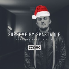 Supreme 254 with Spartaque The Best Of 2016