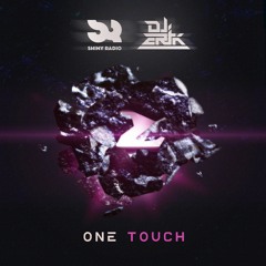 Shiny Radio Feat. DJ ERIK - One Touch