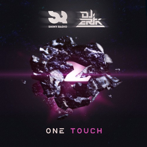 Shiny Radio Feat. DJ ERIK - One Touch