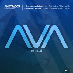 Andy Moor vs Orkidea - Year Zero (Adam Ellis 'Breaks' Mix)