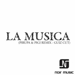 La Musica (Pirupa & Pigi Remix)
