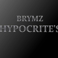 Brymz _Hypocrite