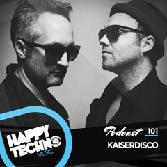 Happy Techno Music Podcast - Special Guest "Kaiserdisco"
