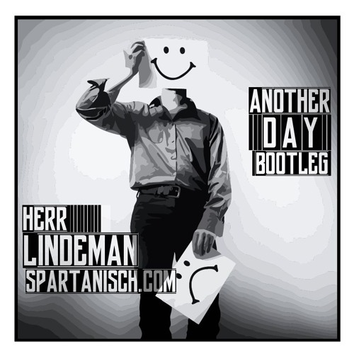 Another Day (Lindeman Bootleg) [Free Download]