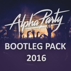 Can't stop That Shit (Alpha Party Bootleg)