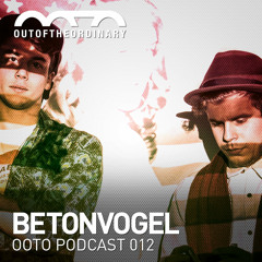 OOTO Podcast 012 - BETONVOGEL