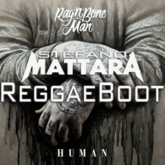Rag'n'Bone Man - Human (Mattara ReggaeBoot) -> Buy For FreeDownload