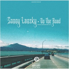 On The Road (Prod. By CashMoney Ap)