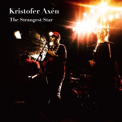 The Strangest Star (Single)