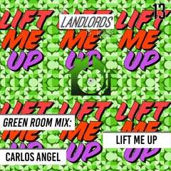 EP13 - Carlos Angel Lift Me Up