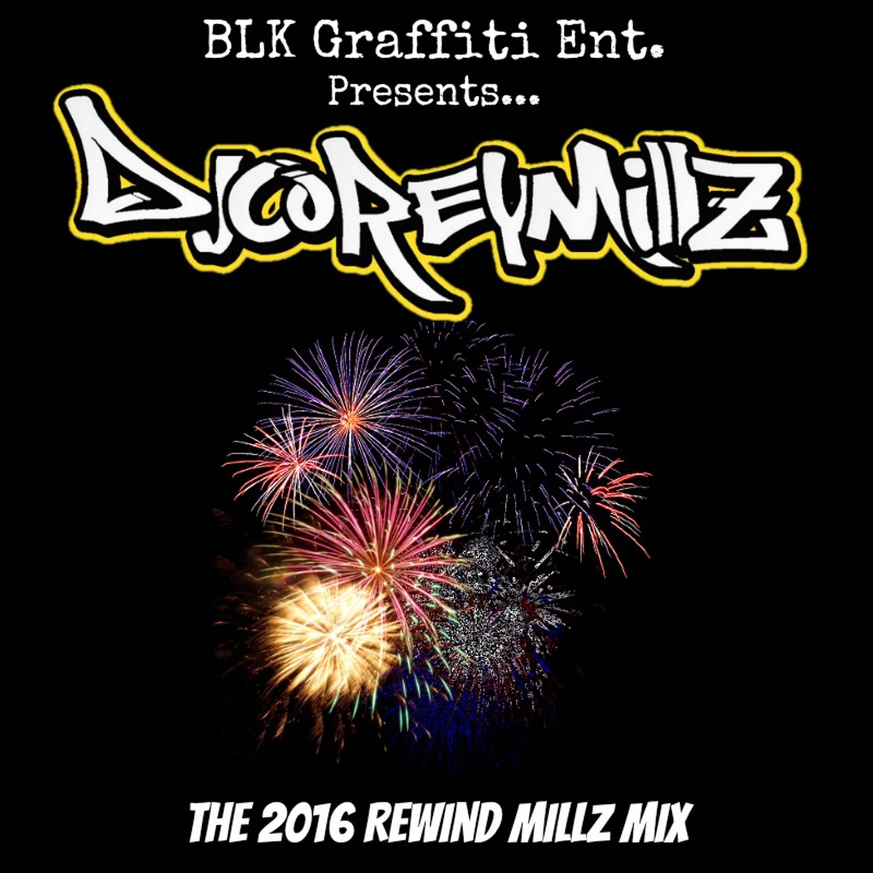 DJ Corey Millz Mixes & Mashups