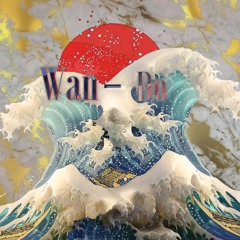 Wan-do ft Ant Beale (Prod. Rob Devious)