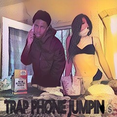 Trap Phone Jumpin (Freestyle) 📞💰🏄🏾‼️