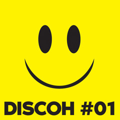 Discoh Podcast 01 mixed by Laurent Wild