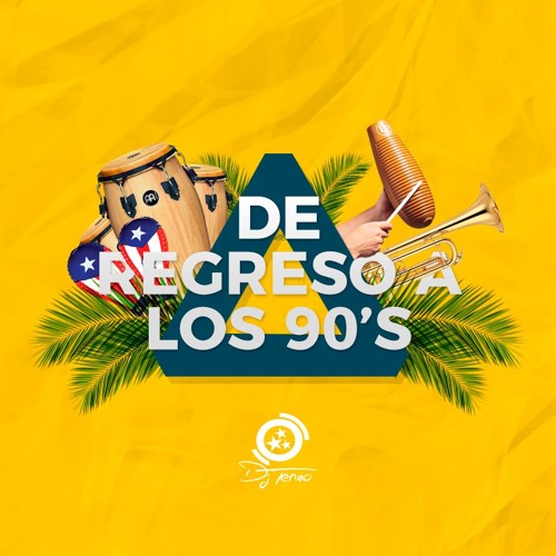 Dj Tenxo - Regreso A Los 90'tas