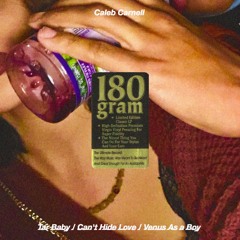 Tar Baby/Can't Hide Love/Venus As a Boy