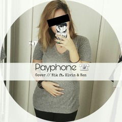 Payphone (ft. Ken and Elvin) // Maroon 5