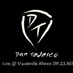 I Didn't Come Here To Get Mellow (Live @ Vaudeville Mews - 10.22.16)