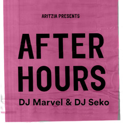 DJ Marvel & DJ Seko - Aritzia After Hours