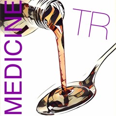 MEDICINE TR Ft. Diem Camby