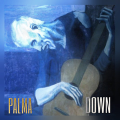 Down - PALMA /// Prod by. ILL