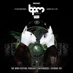 The BPM Festival Podcast 061 - Neverdogs