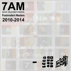 Seven Ascended Masters - Postmodern Masters 2010-2014