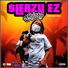 30 (Prod By BunkTrash)