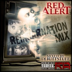 RED ALERT:Reincarnation | mixed by Dj RuffStuff | FREE DOWNLOAD | 50mins Bangers&Bars |