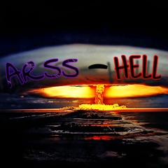 ARSS - HELL (Repost)