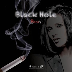 Mona Karaki - Black Hole ( Extended Mix )