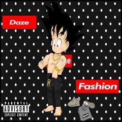 Daze - Fashion