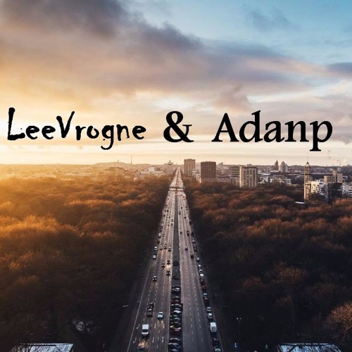 Mix Adanp and LeeVrogne