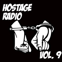 Hostage Radio Vol. 9 - MAN2.0