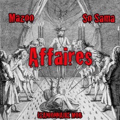 AFFAIRES - Feat. So Sama