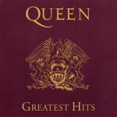 Queen "Greatest Hits" Mix
