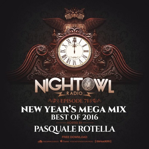 Stream Night Owl Radio 071 ft. New Year s Special Best of 2016