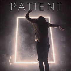 Patient - Post Malone (REMIX)
