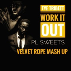 Tye Tribett WorK It Out  PL Sweets Mash Up