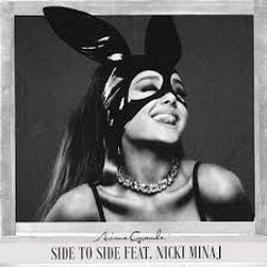 Ariana Grande - Side To Side ft. Nicki Minaj (Seul. Remix)