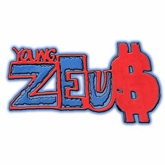 YOUNG ZEU$ - YOU SAY