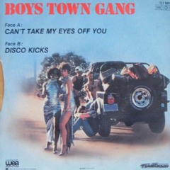 Boys Town Gang - Can´t take my eyes off you